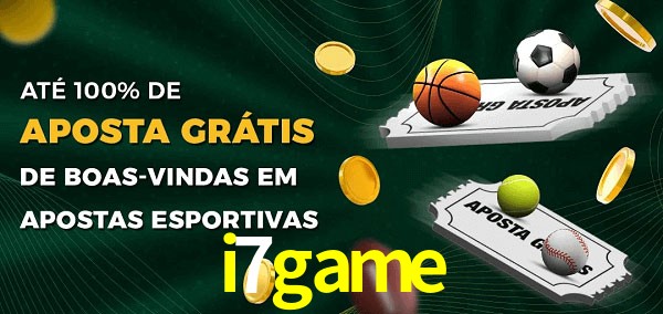 i7game Ate 100% de Aposta Gratis